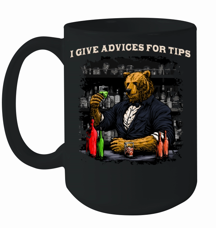 I Give Advices for Tips Funny Bartender Humor Bart Ceramic Mug