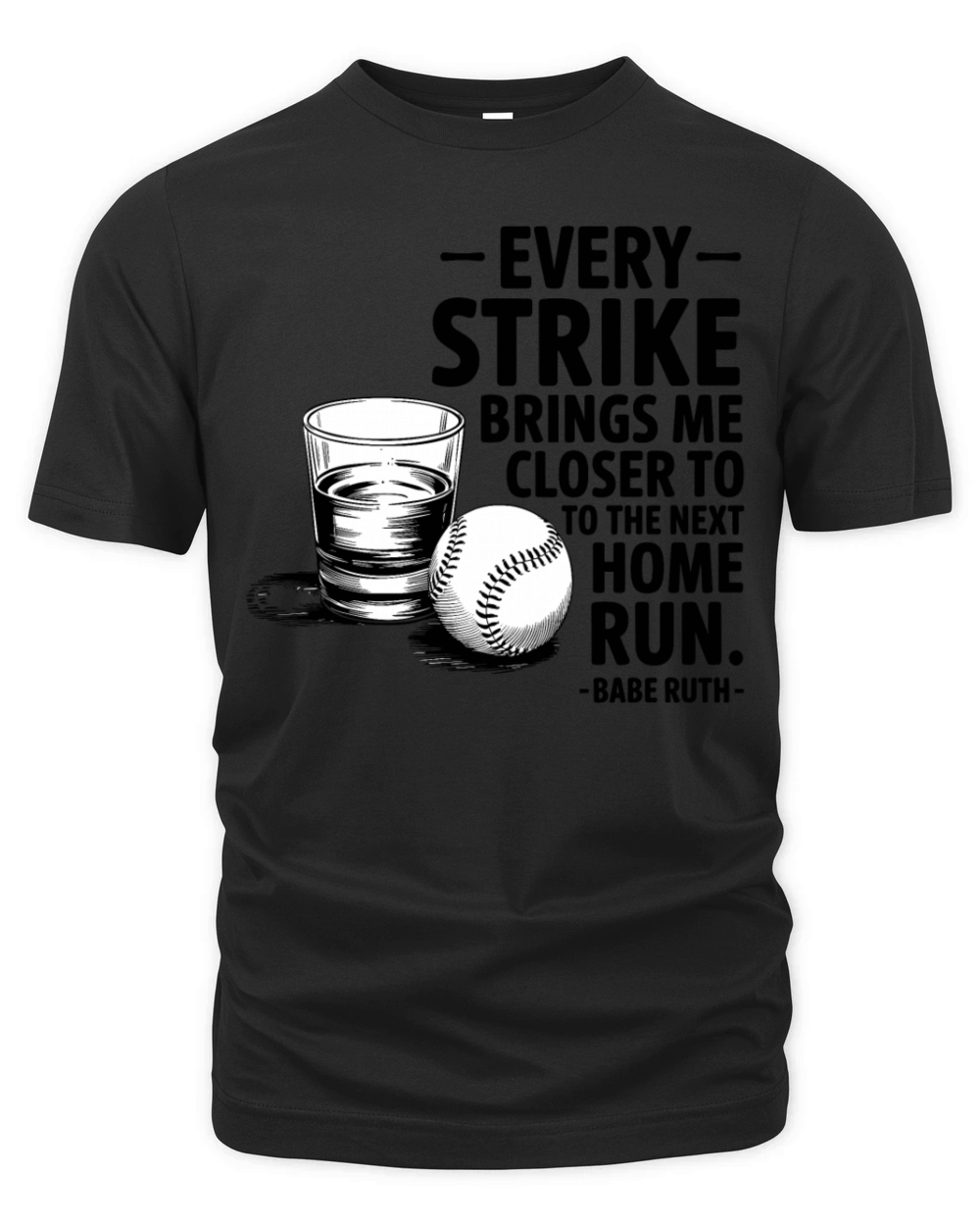 Baseball Babe Ruth Saying Sports Quote Organic Unisex T-shirt