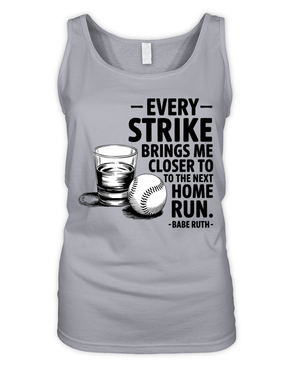 Baseball Babe Ruth Saying Sports Quote Organic Women's Tank Top