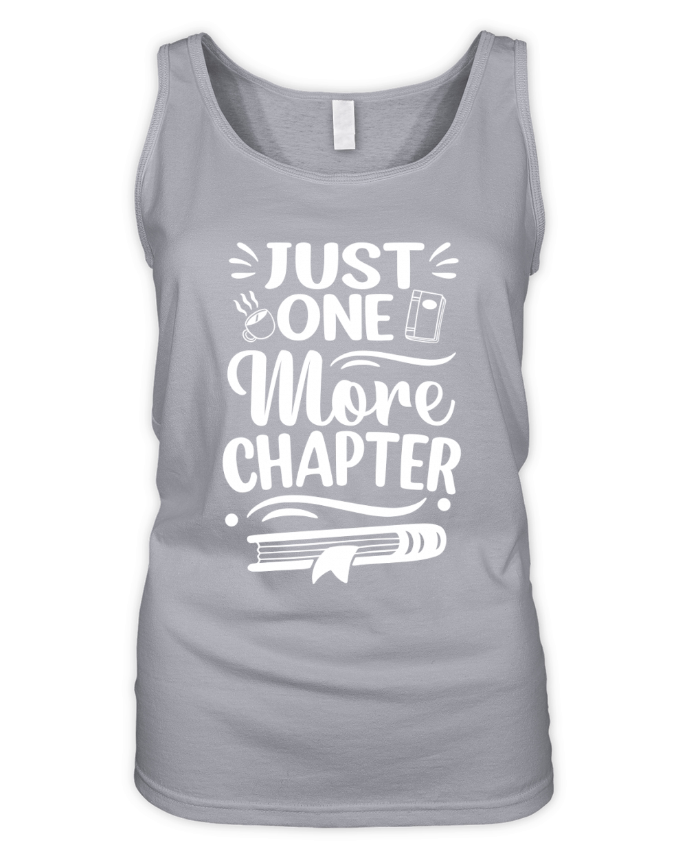 Just One More Chapter Classy Organic Women's Tank Top