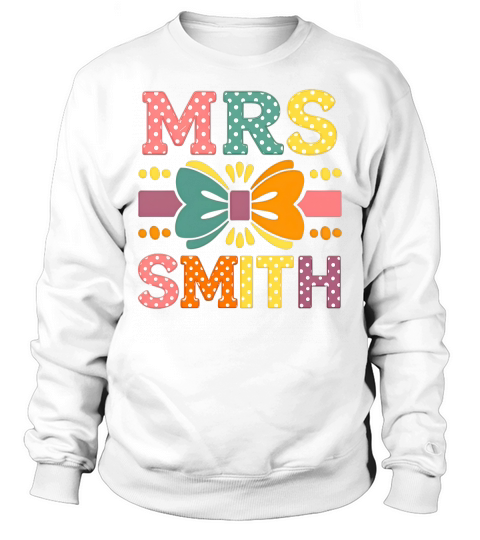 Mrs Smith Back To School Sweatshirt Unisex