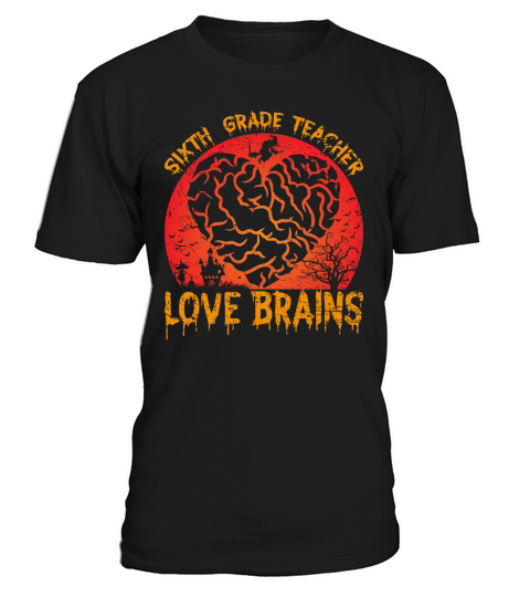 6th Grade Teachers Love Brain1 T-Shirt Unisex