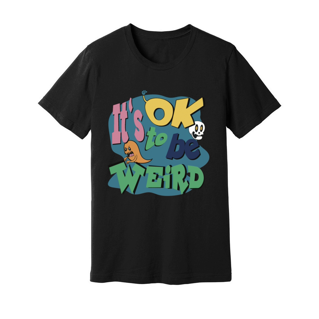 ItS OK to be weird Unisex Jersey Tee