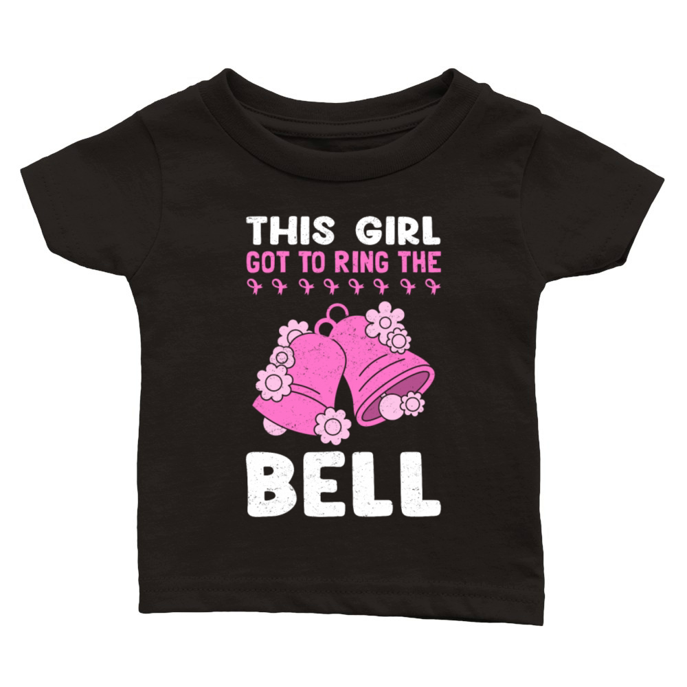 This Girl Got To Ring The Bell Breast Cancer Classic Baby Crewneck T-shirt