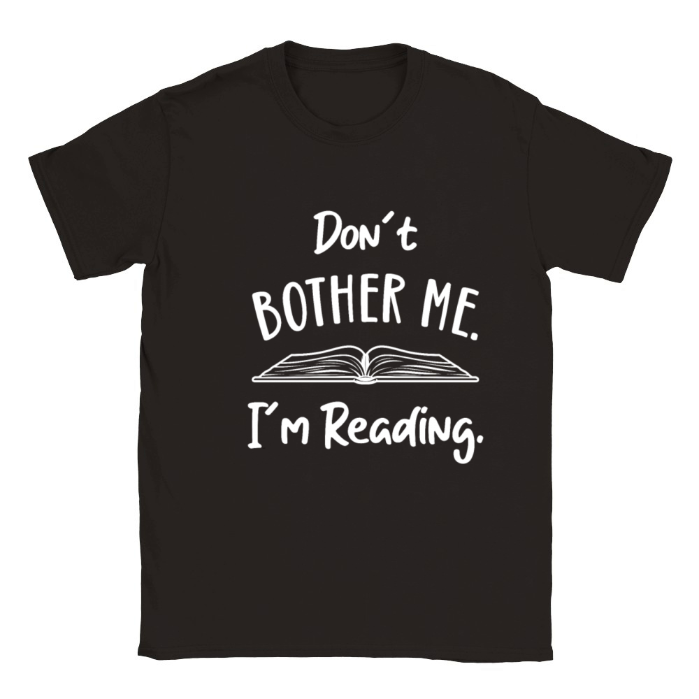 Dont Bother me Book Lover Reader Reading Desing Classic Kids Crewneck T-shirt