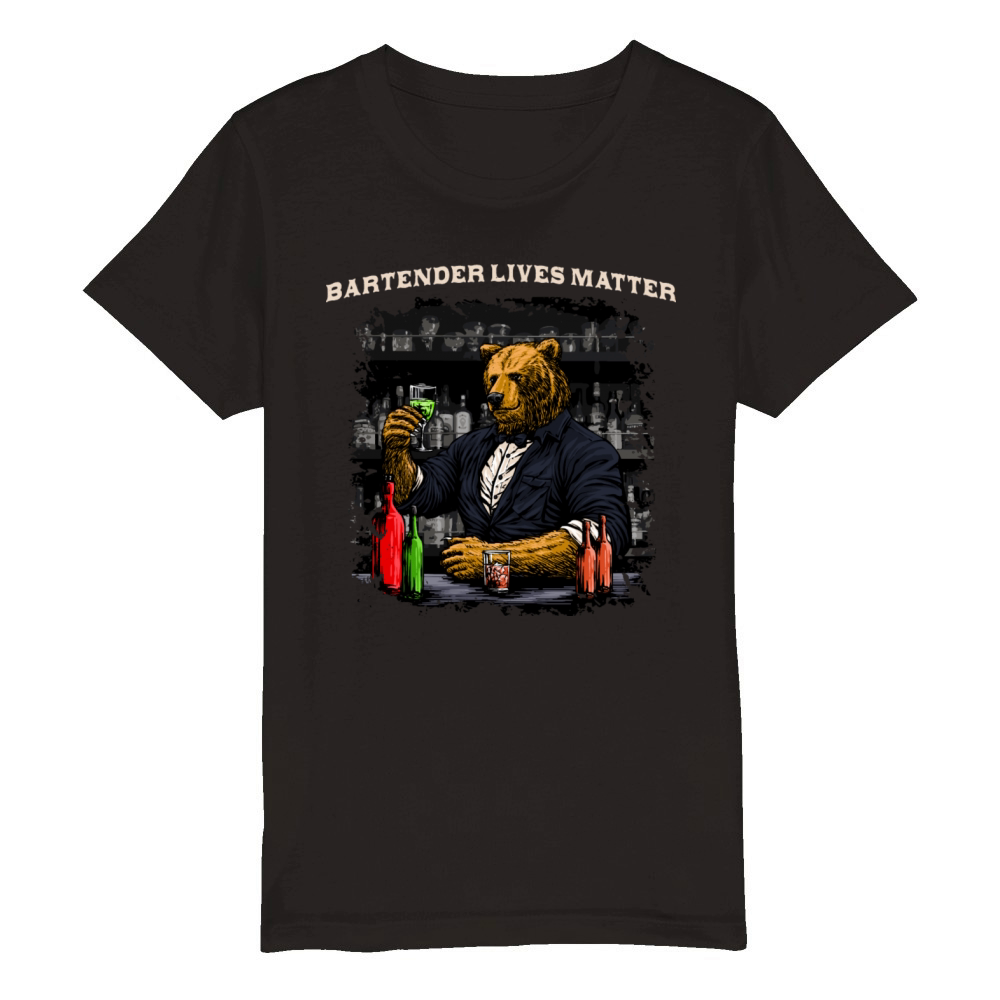 Bartender Lives Matter Bartending Motivational Quo Organic Kids Crewneck T-shirt