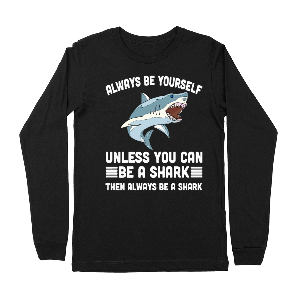 be a shark Premium Long Sleeve