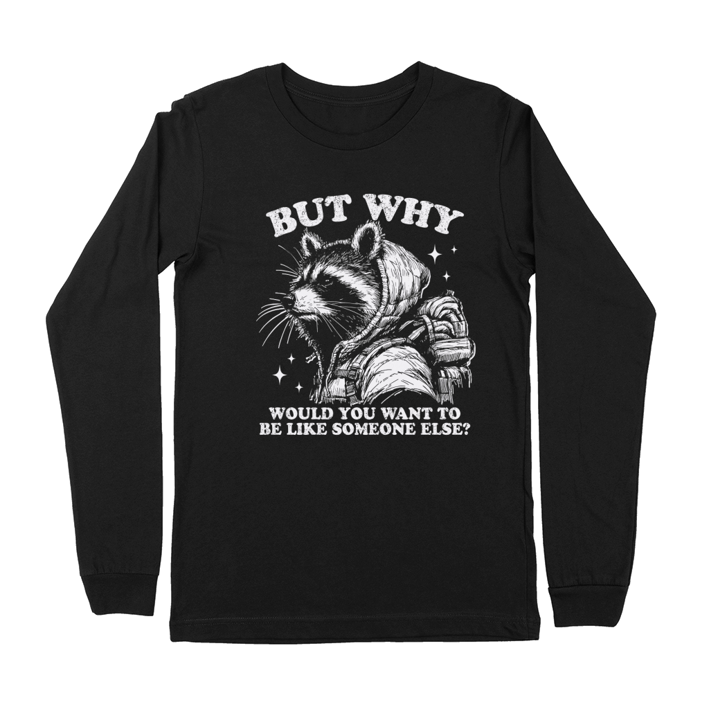 Inspirational Self Love Raccoon D White Premium Long Sleeve