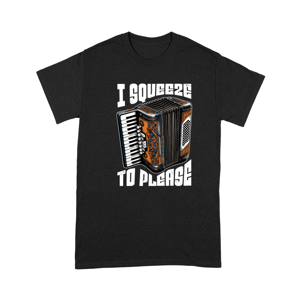 Accordion I Squeeze To Please Musical Instrument Premium T-shirt