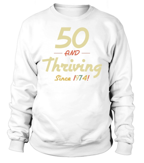 Vintage 1974 50th Birthday Gift for Dad Mom Sweatshirt Unisex