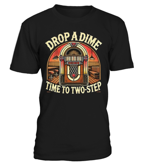 Drop a Dime Jukebox - Country Music Lover Gifts T-Shirt Unisex