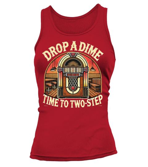 Drop a Dime Jukebox - Country Music Lover Gifts Tank top Woman