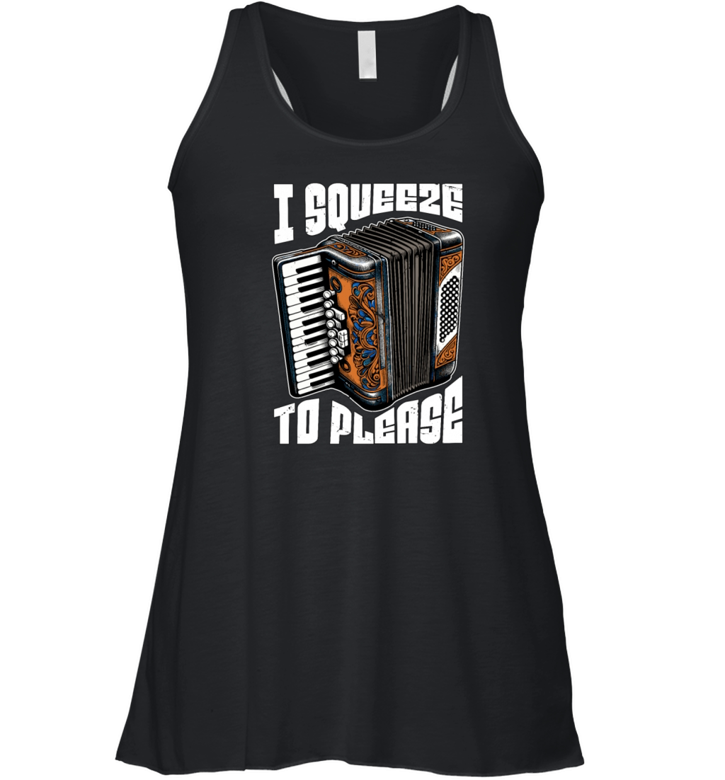 Accordion I Squeeze To Please Musical Instrument Women's Flowy Tank Top