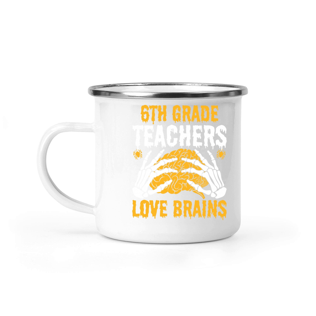 6th Grade Teachers Love Brain2 Camping Mug
