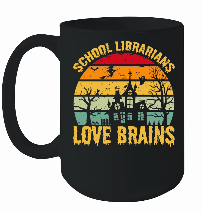 School Librarians Love Brains 1 Ceramic Mug