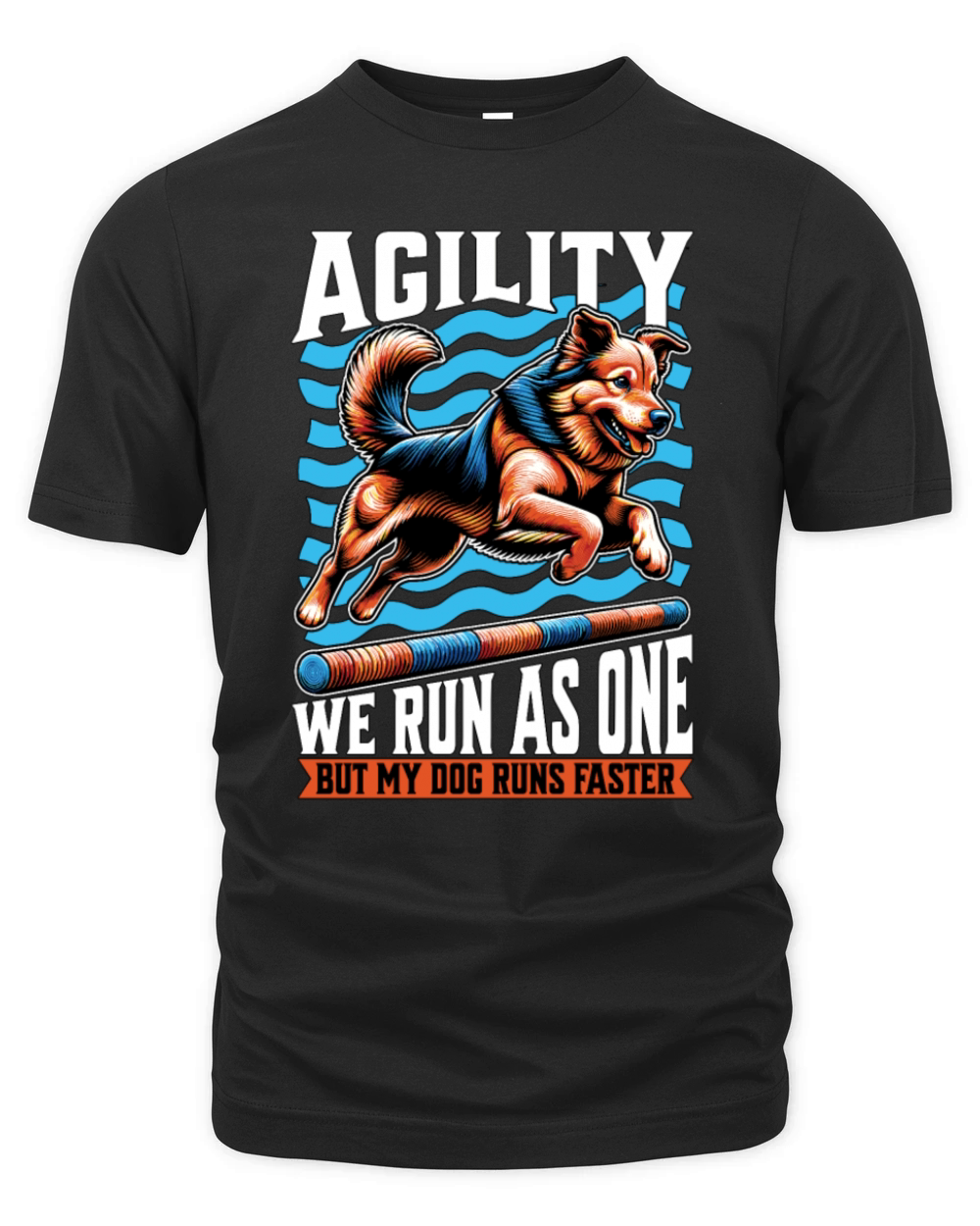 Dog Agility We Run As One Dog Sport Enthusiast Organic Unisex T-shirt