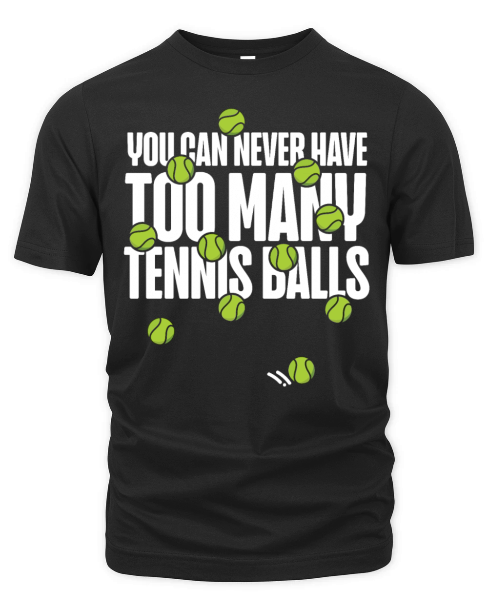 Funny Tennis Player Racket You Can Organic Unisex T-shirt