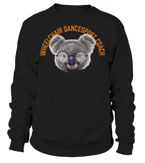 Koalified Wheelchair Dancesport Coach Para Dance S Sweatshirt Unisex