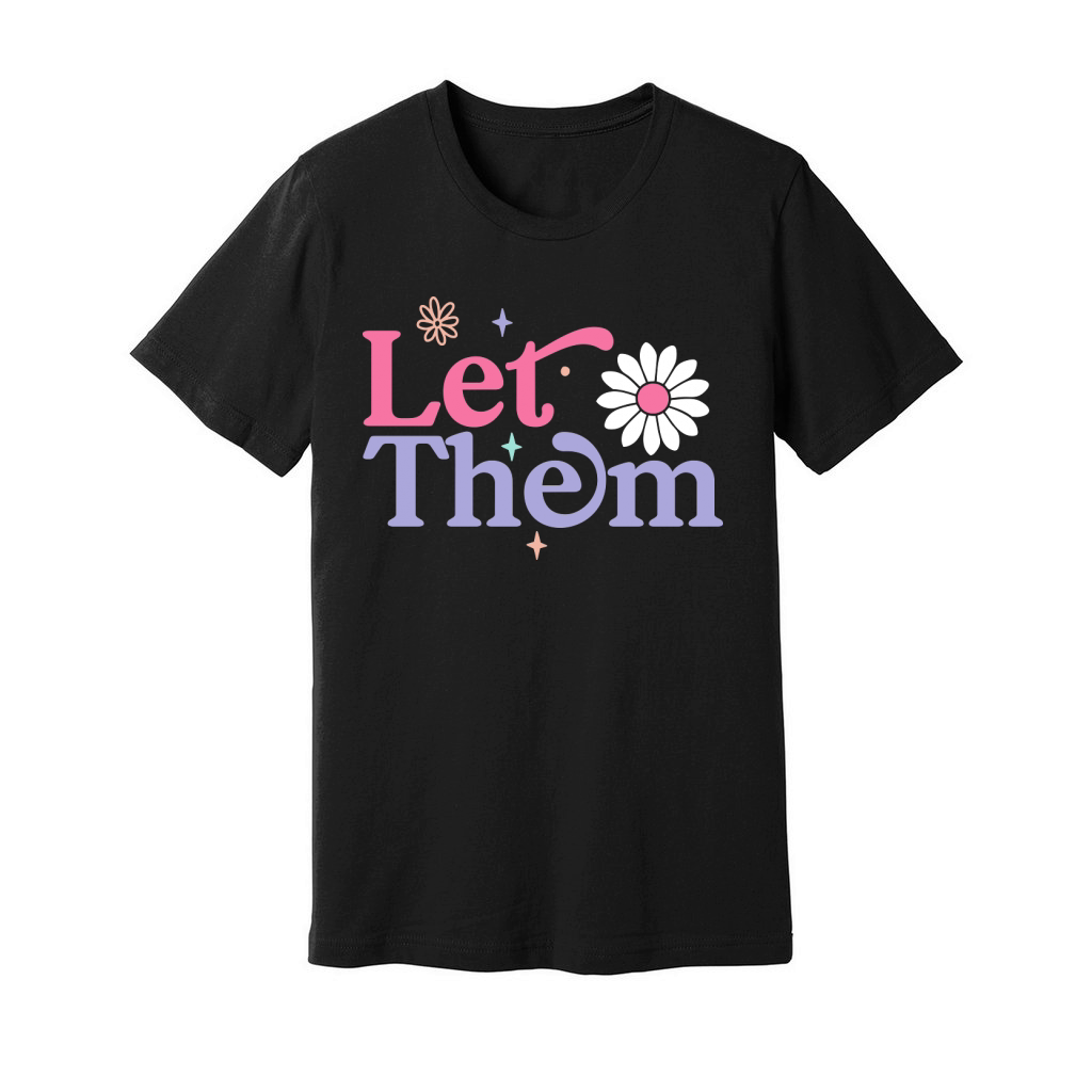 Let them Unisex Jersey Tee