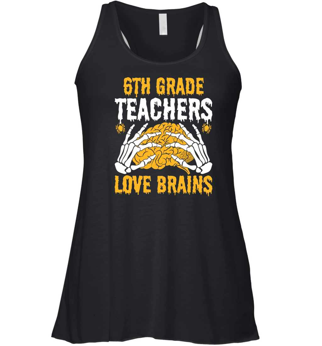 6th Grade Teachers Love Brain2 Women's Flowy Tank Top