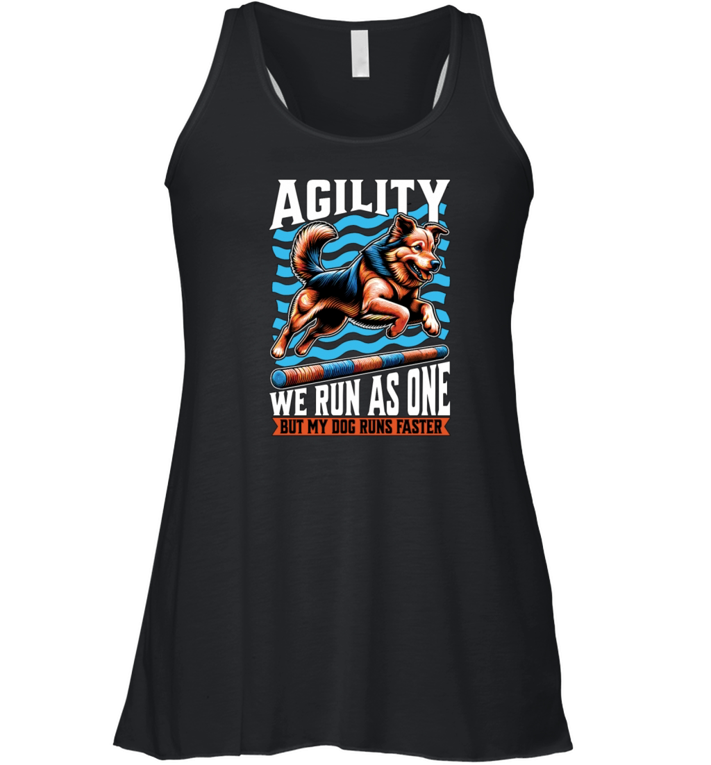 Dog Agility We Run As One Dog Sport Enthusiast Women's Flowy Tank Top