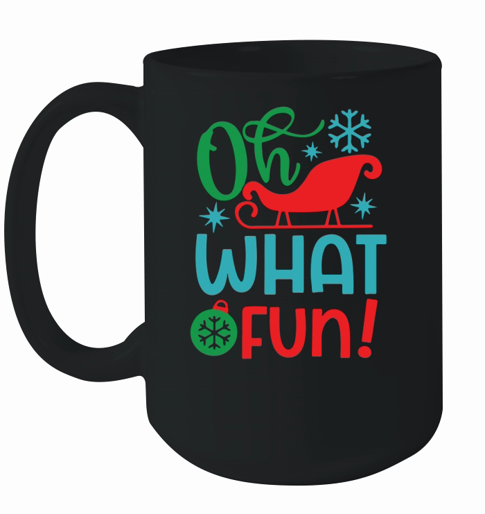 Oh what fun! Ceramic Mug