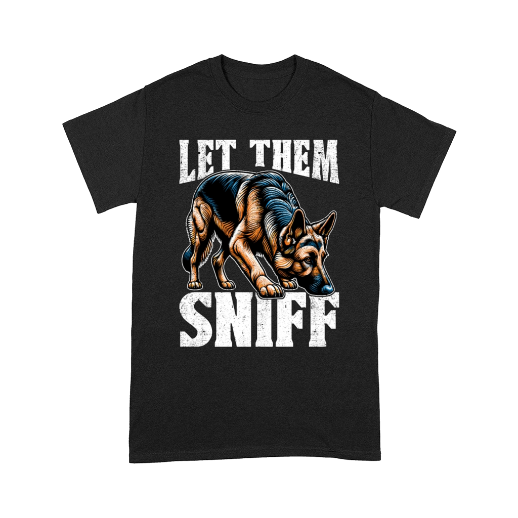 Dog Trainer Let Them Sniff Animal Lover Dog Owner Comfort T-shirt