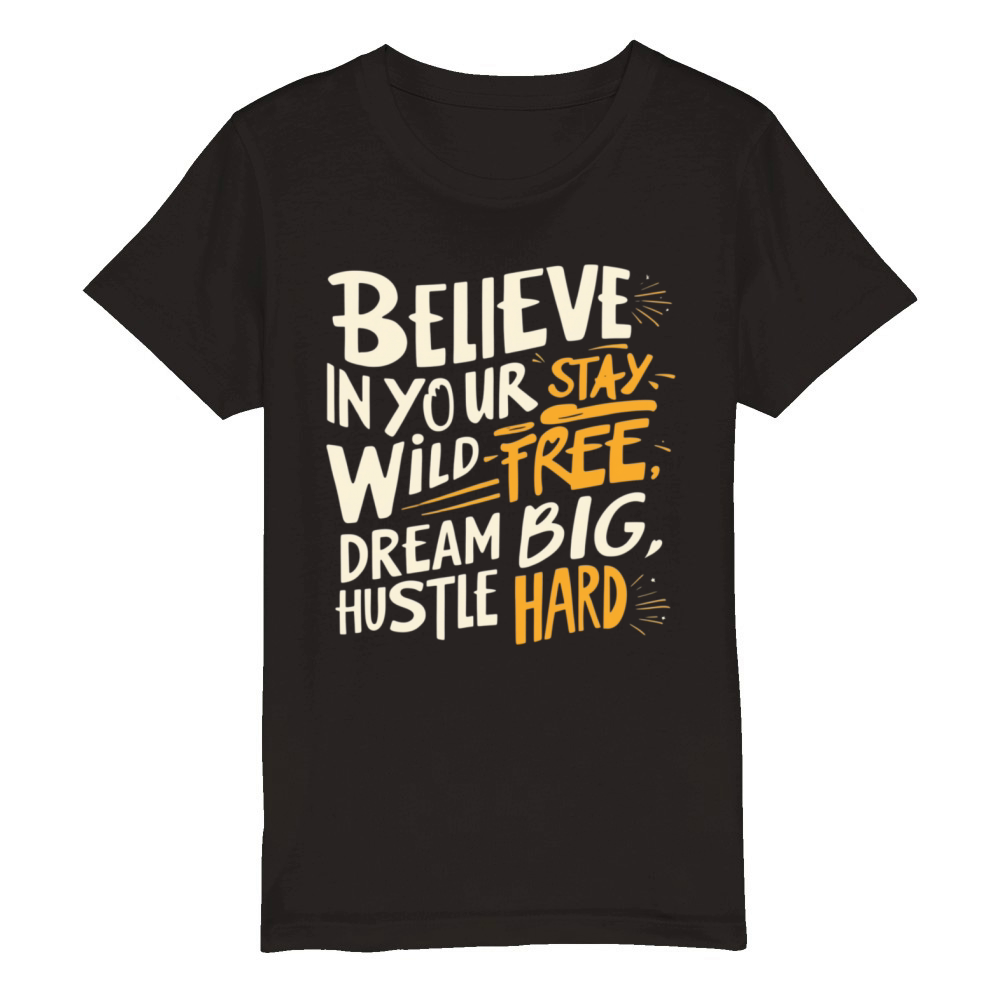 Believe in Your Power Organic Kids Crewneck T-shirt