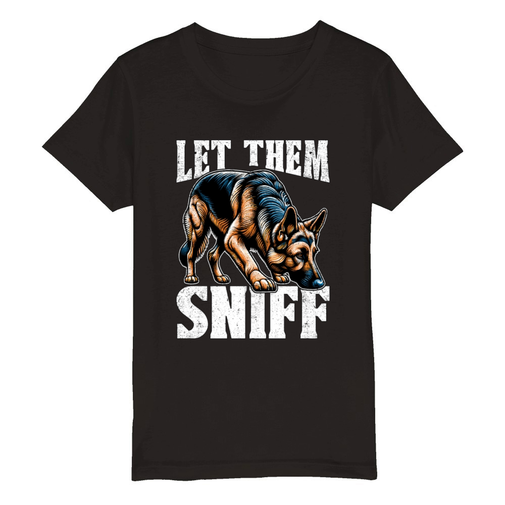 Dog Trainer Let Them Sniff Animal Lover Dog Owner Organic Kids Crewneck T-shirt
