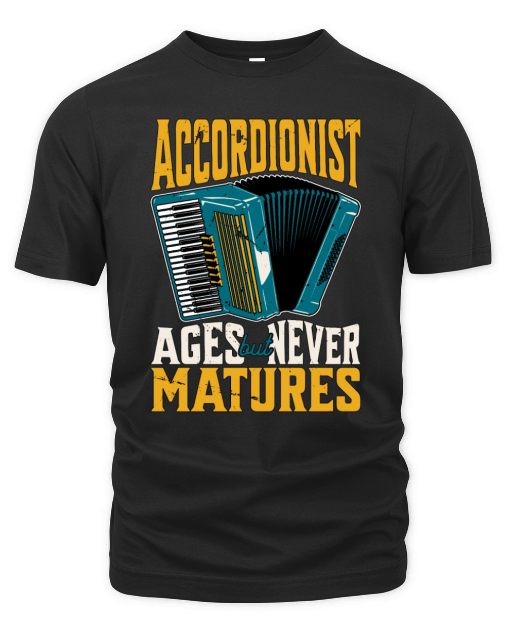 Accordionist Ages But Never Matures Folk Music Organic Unisex T-shirt
