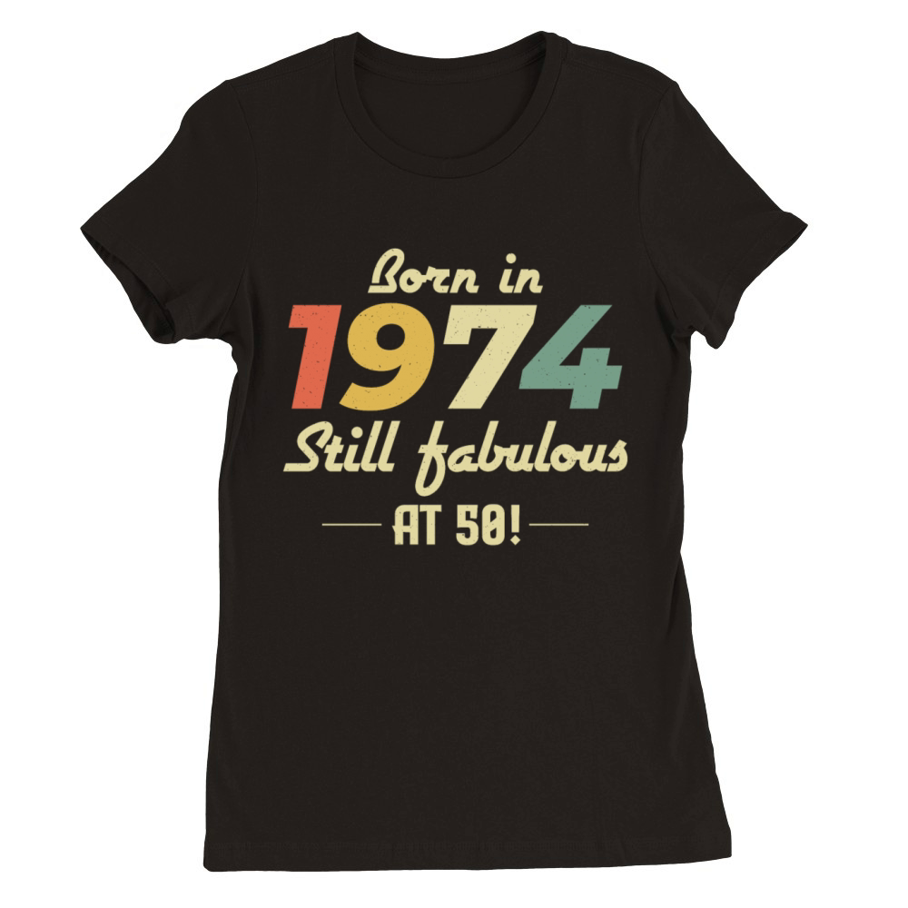 Vintage 1974 50th Birthday Gift for Dad Mom Premium Womens Crewneck T-shirt