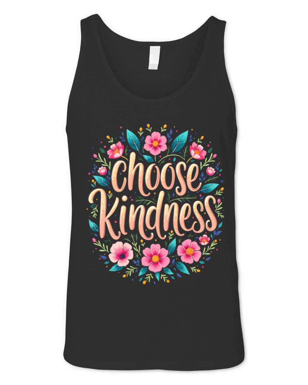 Choose Kindness - Inspirational Motivational Quote Unisex Jersey Tank