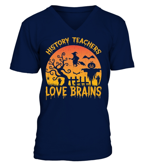 History Teachers Love Brains 2 V-Neck T-shirt