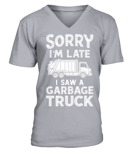 I Saw A Garbage Truck V-Neck T-shirt
