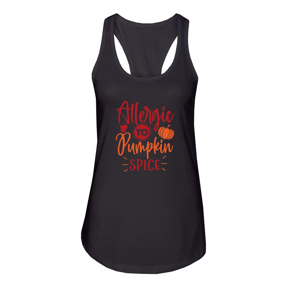 Allergic to pumpkin spice Women's Racerback Tank