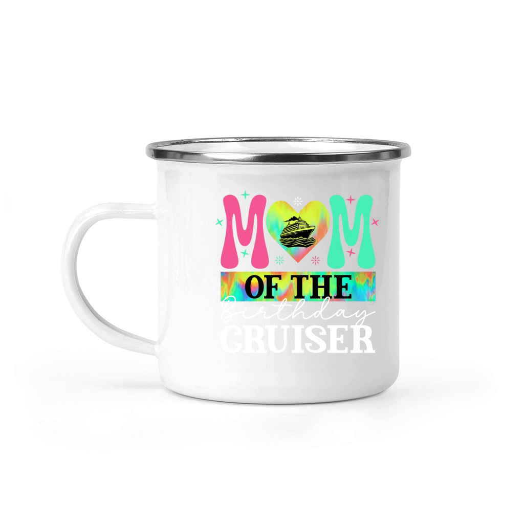 mom of the birthday cruiser Camping Mug