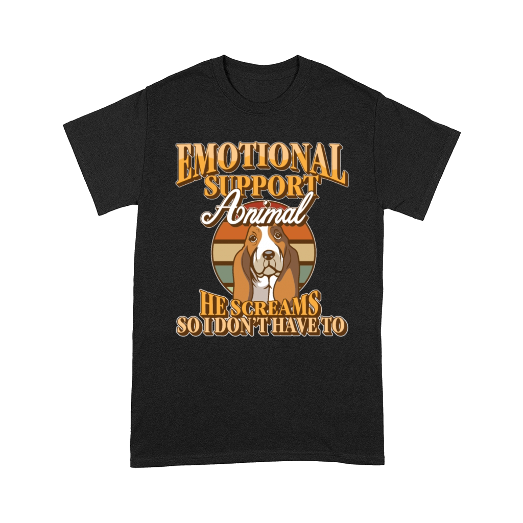 Emotional Support Animal He Screams Basset Hound Comfort T-shirt