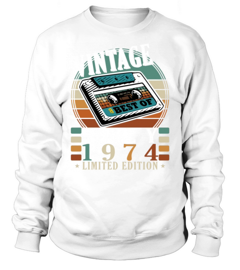 50th birthday 50 years July 1974 Sweatshirt Unisex
