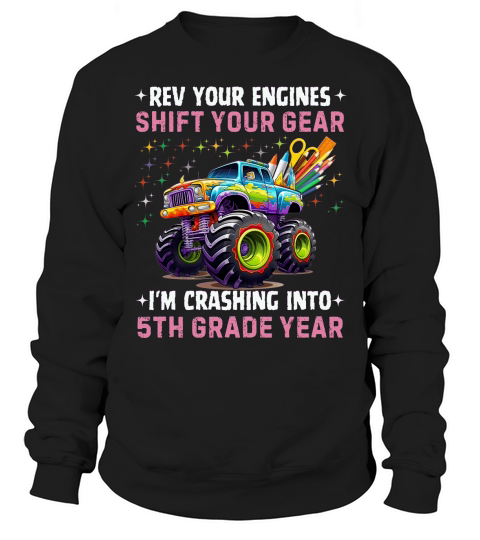 Rev your engines shift your Gear 03 Sweatshirt Unisex