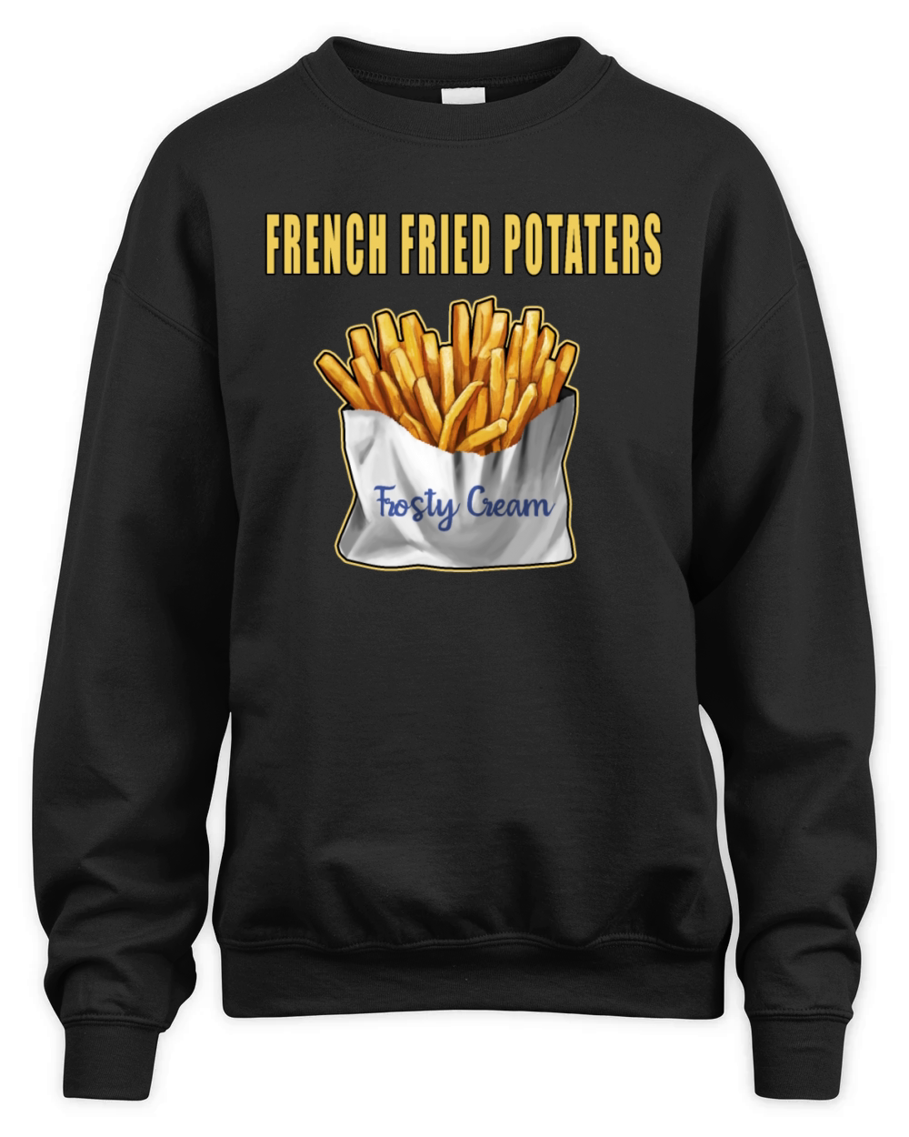 Frosty Cream - French Fried Potaters Unisex Premium Crewneck Sweatshirt