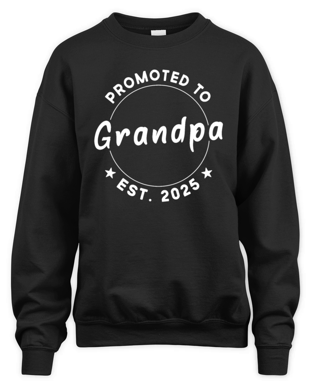 Grandfather 2025 Promoted to Grandpa 2025 Unisex Premium Crewneck Sweatshirt