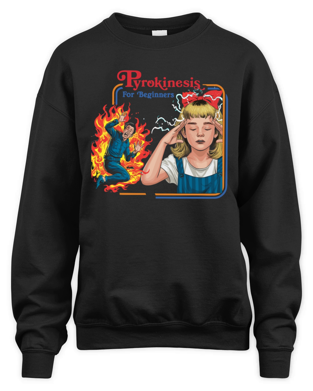 Pyrokinesis for Beginners Design Unisex Premium Crewneck Sweatshirt