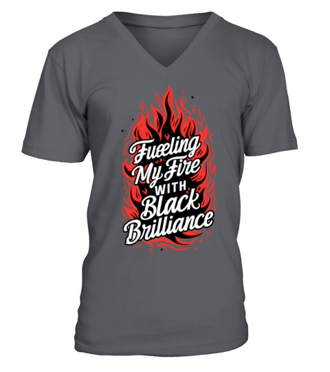 Fueling My Fire with Black Brilliance V-Neck T-shirt