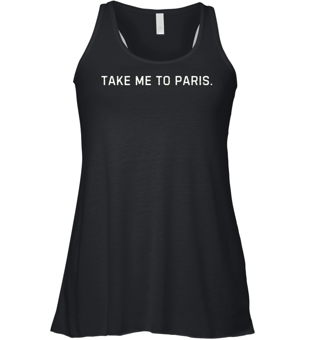 Take Me to Paris Graphic Design Women's Flowy Tank Top