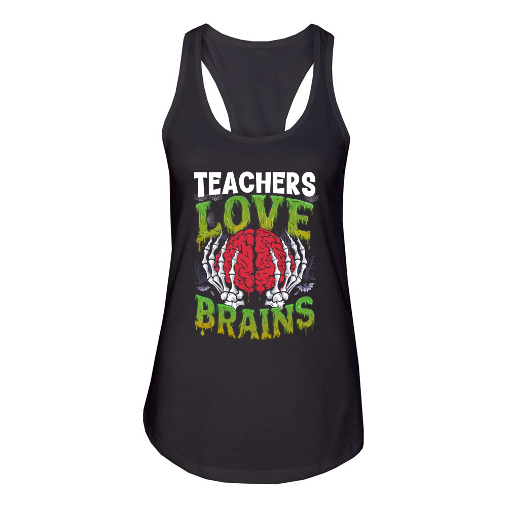 Teachers Love Brains Women's Racerback Tank