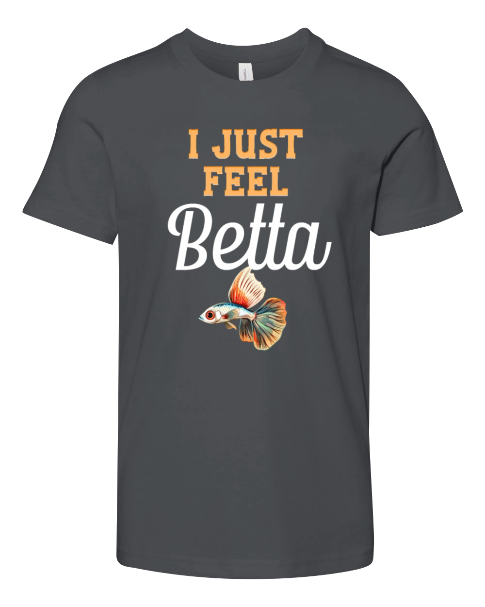 I Just Feel Beta Fish Lover Siamese Fishkeeping Youth Unisex Jersey Tee