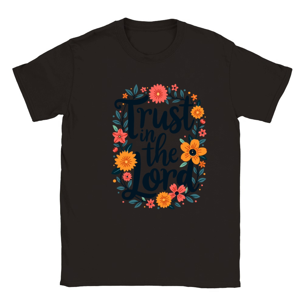 Trust In The Lord Christian Quote Flower Classic Kids Crewneck T-shirt
