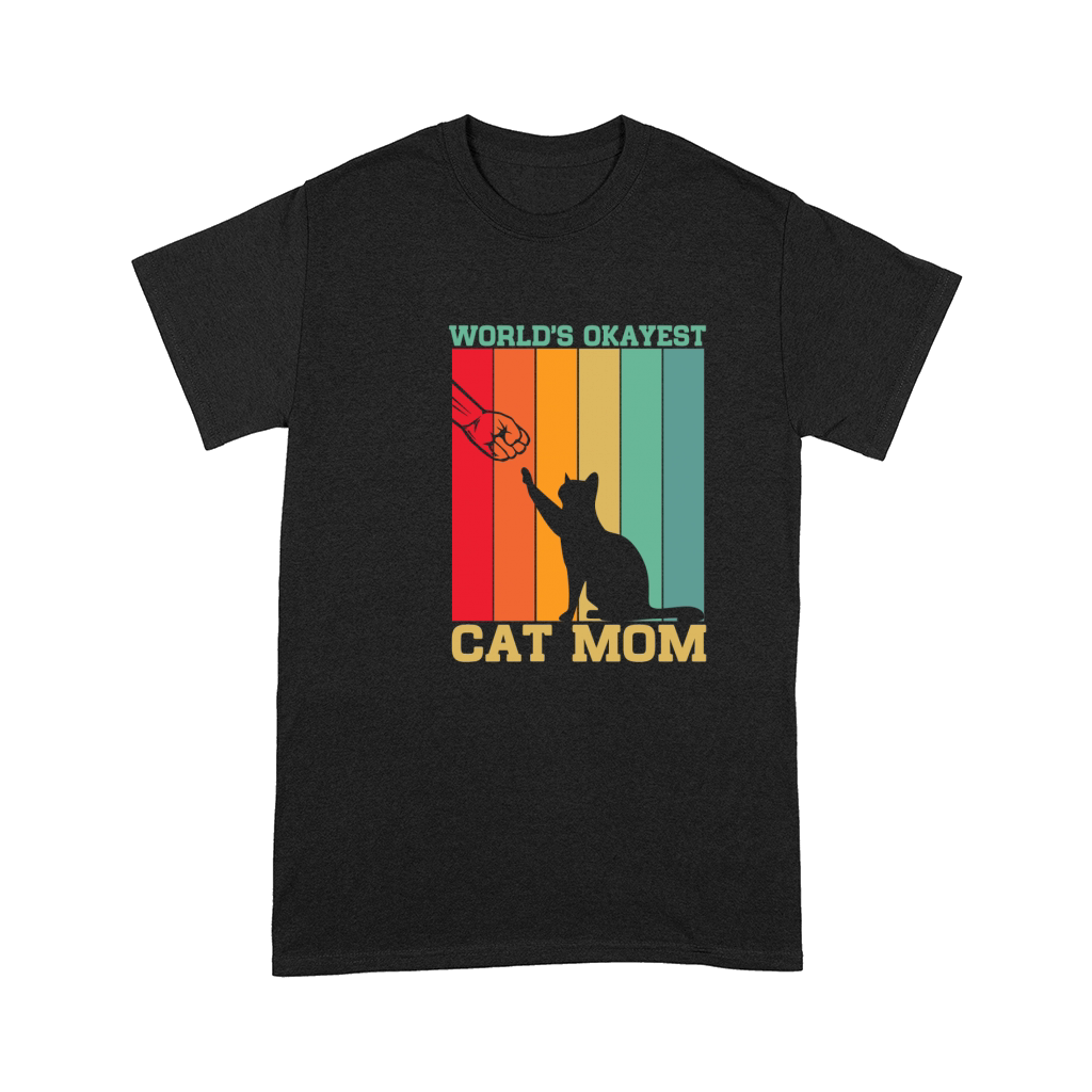 Worlds okayest cat mom 06 Comfort T-shirt