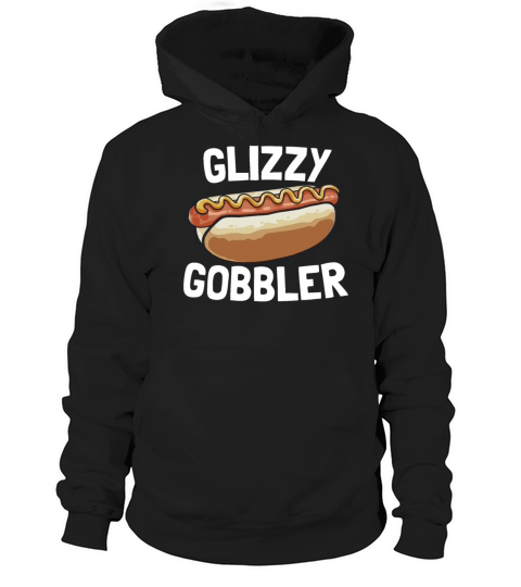 Glizzy Gobbler Funny Hotdog Lover 4th Of July Hoodie Unisex
