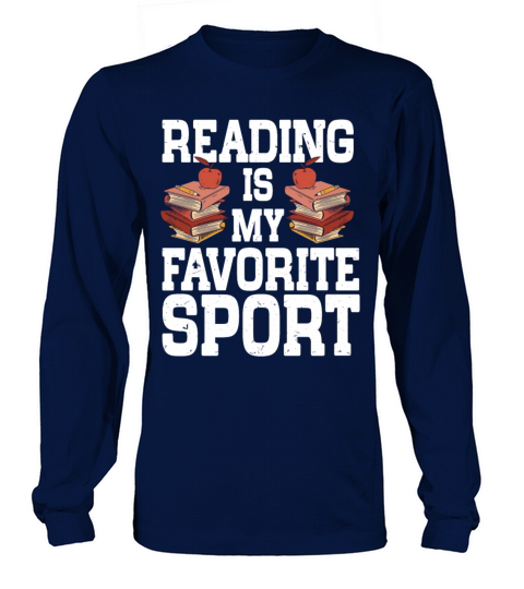 Reading Is My Favorite Sport Bookworm Long sleeved Unisex